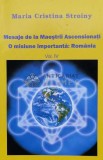 Cumpara ieftin Mesaje de la Maestrii Ascensionati (volumul 4) - 2013 - Maria Cristina Stroiny (N32)