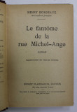 LE FANTOME DE LA RUE MICHEL - ANGE , roman par HENRY BORDEAUX , 1922