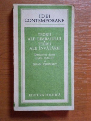 TEORII ALE LIMBAJULUI , TEORII ALE INVATATURII - JEAN PIAGET, NOAM CHOMSKY foto