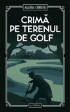 Crima pe terenul de golf