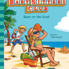 Dawn on the Coast (the Baby-Sitters Club, 23)