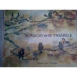 Mihai Eminescu - Somnoroase pasarele (Editia: 1989)