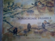 Mihai Eminescu - Somnoroase pasarele (Editia: 1989) foto