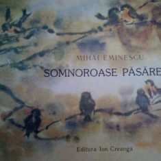 Mihai Eminescu - Somnoroase pasarele (editia 1989)