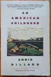 An American Childhood - Annie Dillard