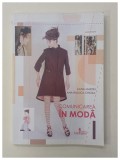COMUNICAREA IN MODA de LIANA MARTIN si ANA RALUCA CHIOSA, 2014