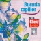 Bucuria copiilor - 1