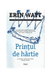 Prințul de h&acirc;rtie. Familia Royal (Vol. 2) - Paperback brosat - Erin Watt - Trei