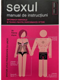 Felicia Zopol - Sexul - Manual de instructiuni (editia 2009)