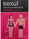 Felicia Zopol - Sexul - Manual de instructiuni (Editia: 2009)
