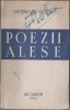 Octavian Goga - Poezii alese (editie princeps)
