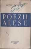 Octavian Goga - Poezii alese (editie princeps)