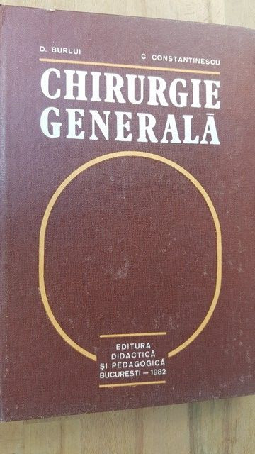 Chirurgie generala-D. Burlui, C. Constantinescu