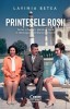 Prințesele roșii. Femei și bărbați, părinți și copii &icirc;n ideologia și cotidianul comunist, Corint