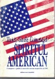 Cumpara ieftin Spiritul American - Henry Steele Commager, Interpretare Gandire si Caracter American, Editura Enciclopedica, 1998, 491 pagini