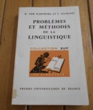 Problemes et methodes de la linguistique / Walther Von Wartburg, Stephen Ullmann