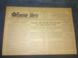 ZIARUL ROMANIA LIBERA 24 IULIE 1955 CONFERINTA DE LA GENEVA