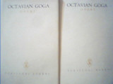 Octavian Goga - OPERE { volumul 1 si volumul 2 - POEZII } / 1978, Alta editura