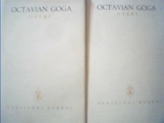 Octavian Goga - OPERE { volumul 1 si volumul 2 - POEZII } / 1978