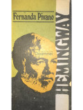 Fernanda Pivano - Hemingway (editia 1988)