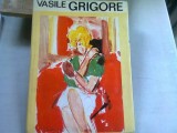 VASILE GRIGORE- DESEN SI CULOARE - INSEMNARI DESPRE ARTA
