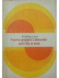 Valentina T. Liciu - Pregatirea pedagogica a adolescentilor pentru viata de familie (Editia: 1975)