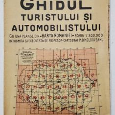 GHIDUL TURISTULUI SI AUTOMOBILISTULUI , HARTA ROMANIEI , CAROUL 11 - REZINA TARG ( UCRAINA ) de M.D. MOLDOVEANU , 1936