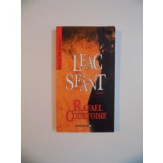 LEAC SFANT , de RAFAEL COURTOISIE , 2006