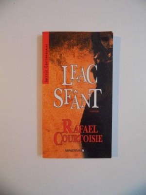 LEAC SFANT , de RAFAEL COURTOISIE , 2006 foto