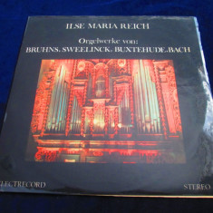 Ilse Maria Reich - Orgelwerke _ vinyl,LP _ Electrecord ( 1986, Romania)