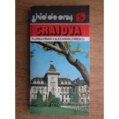 Florea Firan - Craiova, ghid de oras (1982)