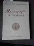 BUCURESTII DE ODINIOARA IN LUMINA SAPATURILOR ARHEOLOGICE - I. IONASCU