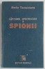Horia Tecuceanu - Capitanul Apostolescu si spionii, Editura Medicala, Bucuresti, 1991, Roman