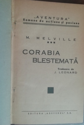 myh 50f - M Melville - Corabia blestemata - editie interbelica foto