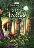 Cumpara ieftin O fata pe nume Willow. Soaptele padurii. Al doilea volum din seria Willow/Sabine Bohlmann, Pandora-M