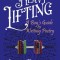 The Heavy Lifting: A Boy&#039;s Guide to Writing Poetry