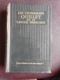 Dictionnaire Quillet de la langue francaise
