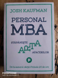 Personal MBA - Stapaneste arta afacerilor, Josh Kaufman