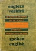 Engleza Vorbita: Cuvinte si Expresii Uzuale - Maxim Popp, 1978, Sport-Turism, Limba Romana - Carte de Engleza