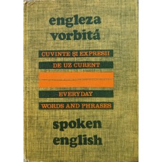 Engleza Vorbita Cuvinte Si Expresii De Uz Curent - Maxim Popp , A702