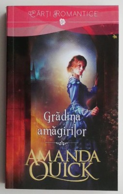 Gradina amagirilor &amp;ndash; Amanda Quick foto