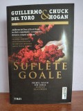 Gillermo del Torro &amp; Chuck Hogan &ndash; Suflete goale