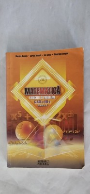 MATEMATICA EXERCITII SI PROBLEME CLASA A VIII A SEMESTRUL I ,EDITURA METEOR PRESS , GHICA , DRUGAN ,MOROTI , GIURGIU foto