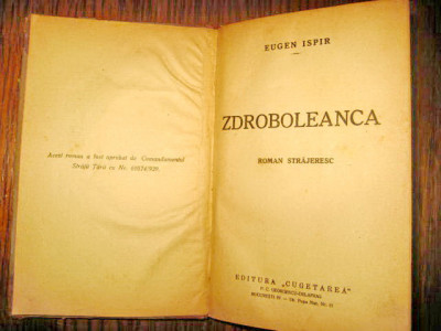 7518-Eugen Ispir Zdroboleanca 1939 Carte Romania veche. foto