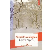 Michael Cunningham - Craiasa zapezii - 133977