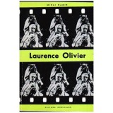 Mihai Nadin - Laurence Oliver - Aventura in universul lui Shakespeare - 107240