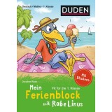 Mein Ferienblock mit Rabe Linus - Fit f&uuml;r die 1. Klasse