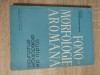 Matilda Caragiu-Marioteanu - Fono-morfologie aromana - Studiu de dialectologie structurala (Editura Academiei R.S.R., 1968)