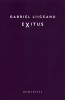 Exitus - Gabriel Liiceanu - Carte beletristica