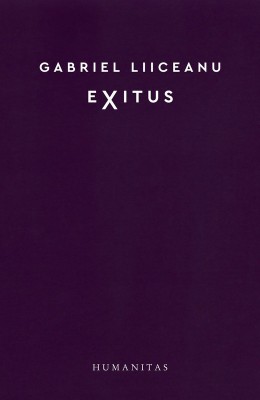 Exitus &amp;ndash; Gabriel Liiceanu foto